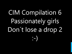 CIM Compilation 6 - Dont lose a drop 2